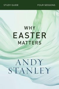 Produktbild: The Why Easter Matters Bible Study Guide