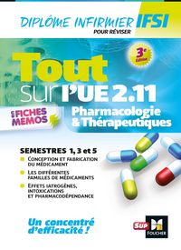 Produktbild: Tout sur Pharmacologie et Th&eacute;rapeutiques UE 2.11 - Infirmier en IFSI - DEI - R&eacute;vision - 3e &eacute;dition