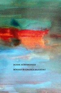Produktbild: M&ouml;rder im eigenen Dezernat