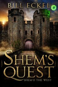Produktbild: Shem o' the West (Shem's Quest, #1)