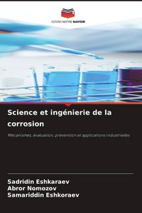 Produktbild: Science et ing&eacute;nierie de la corrosion