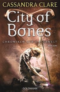 Bild vom Artikel City of Bones / Chroniken der Unterwelt Bd.1 vom Autor Cassandra Clare