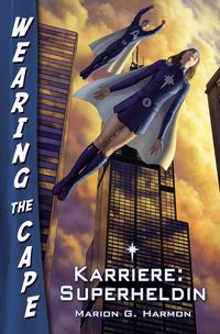 Produktbild: Karriere: Superheldin