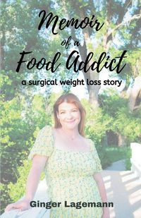 Produktbild: Memoir of a Food Addict