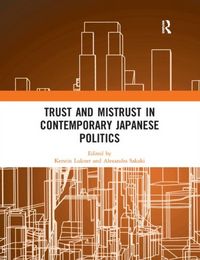 Produktbild: Trust and Mistrust in Contemporary Japanese Politics