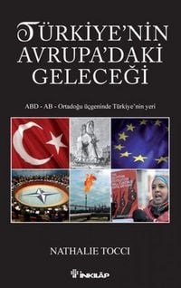 Produktbild: T&uuml;rkiyenin Avrupadaki Gelecegi