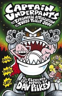 Produktbild: Captain Underpants and the Tyrannical Retaliation of the Turbo Toilet 2000