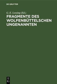 Produktbild: Fragmente des Wolfenb&uuml;ttelschen Ungenannten