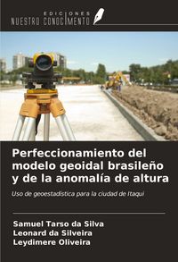 Produktbild: Perfeccionamiento del modelo geoidal brasile&ntilde;o y de la anomal&iacute;a de altura