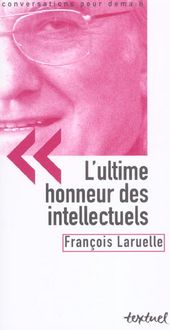 Produktbild: L'Ultime Honneur des Intellectuels