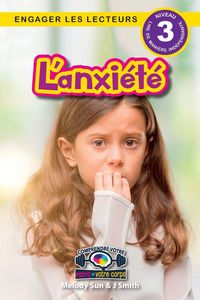 Produktbild: L'anxi&eacute;t&eacute;
