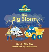 Produktbild: Dump Truck Dave . . . The Big Storm