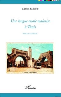 Produktbild: Une longue escale maltaise &agrave; Tunis