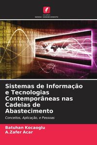 Produktbild: Sistemas de Informa&ccedil;&atilde;o e Tecnologias Contempor&acirc;neas nas Cadeias de Abastecimento