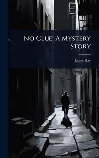 Produktbild: No Clue! A Mystery Story
