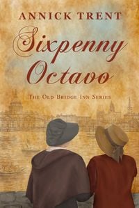 Produktbild: Sixpenny Octavo (The Old Bridge Inn, #2)