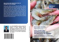 Produktbild: ISOLATION AND IDENTIFICATION OF PROBIOTICS ON SHRIMP
