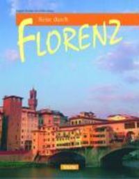 Bild vom Artikel Reise durch Florenz vom Autor Ulrike Ratay