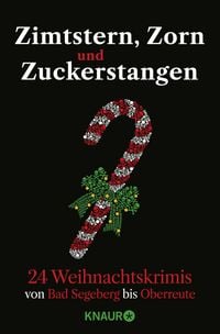 Produktbild: Zimtstern, Zorn und Zuckerstangen