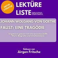 Produktbild: Johann Wolfgang von Goethe: Faust - Eine Trag&ouml;die. Ungek&uuml;rzt gelesen mit Interpretationshilfe