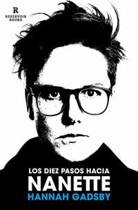 Produktbild: Los Diez Pasos Hacia Nanette. Memorias Inc&oacute;modas / Ten Steps to Nanette