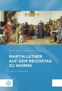 Produktbild: Martin Luther auf dem Reichstag zu Worms