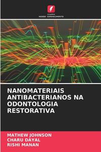 Produktbild: NANOMATERIAIS ANTIBACTERIANOS NA ODONTOLOGIA RESTORATIVA