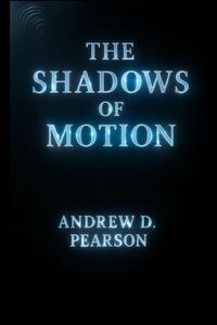 Produktbild: The Shadows of Motion