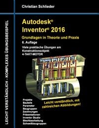 Produktbild: Autodesk Inventor 2016 - Grundlagen in Theorie und Praxis