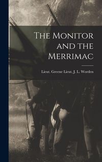 Produktbild: The Monitor and the Merrimac