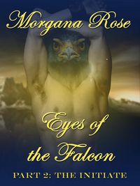 Produktbild: The Initiate (Eyes of the Falcon, #2)