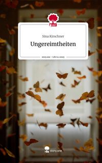 Produktbild: Ungereimtheiten. Life is a Story - story.one