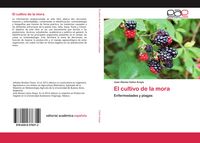 Produktbild: El cultivo de la mora