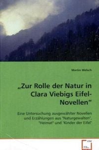 Produktbild: Welsch Martin: "Zur Rolle der Natur in Clara Viebigs Eifel-N