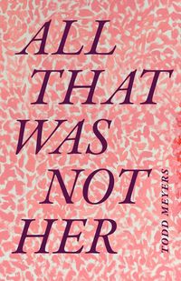 Produktbild: All That Was Not Her