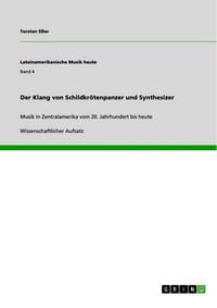 Produktbild: Der Klang von Schildkr&ouml;tenpanzer und Synthesizer