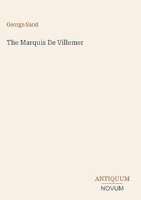 Produktbild: The Marquis De Villemer