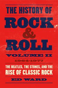 Produktbild: The History of Rock & Roll, Volume 2