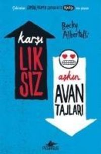 Bild vom Artikel Karsiliksiz Askin Avantajlari vom Autor Becky Albertalli