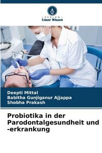 Produktbild: Probiotika in der Parodontalgesundheit und -erkrankung