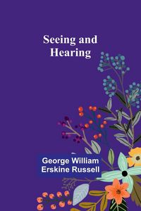 Produktbild: Seeing and Hearing