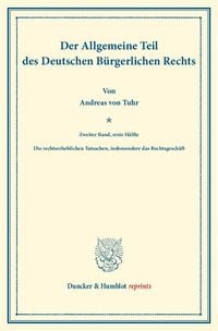 Produktbild: Der Allgemeine Teil des Deutschen B&uuml;rgerlichen Rechts.