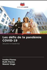 Produktbild: Les d&eacute;fis de la pand&eacute;mie COVID-19
