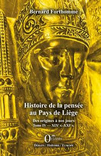 Produktbild: Histoire de la pens&eacute;e au Pays de Li&egrave;ge Tome IV