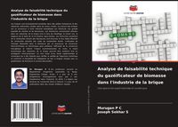 Produktbild: Analyse de faisabilit&eacute; technique du gaz&eacute;ificateur de biomasse dans l'industrie de la brique