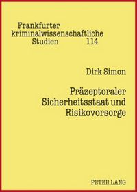 Produktbild: Praezeptoraler Sicherheitsstaat und Risikovorsorge