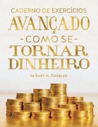 Produktbild: O Caderno de Exerc&iacute;cios Como se Tornar Dinheiro (Portuguese)