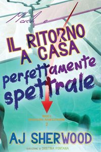 Produktbild: Mack e il ritorno a casa perfettamente spettrale