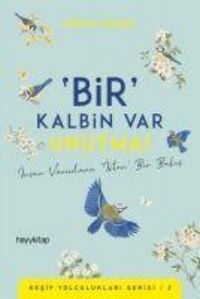 Produktbild: Bir Kalbin Var Unutma