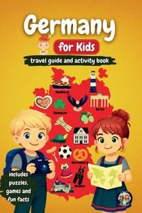Produktbild: Germany for Kids - Travel Guide and Activity Book